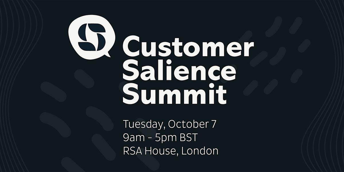 Customer Salience Summit 2025