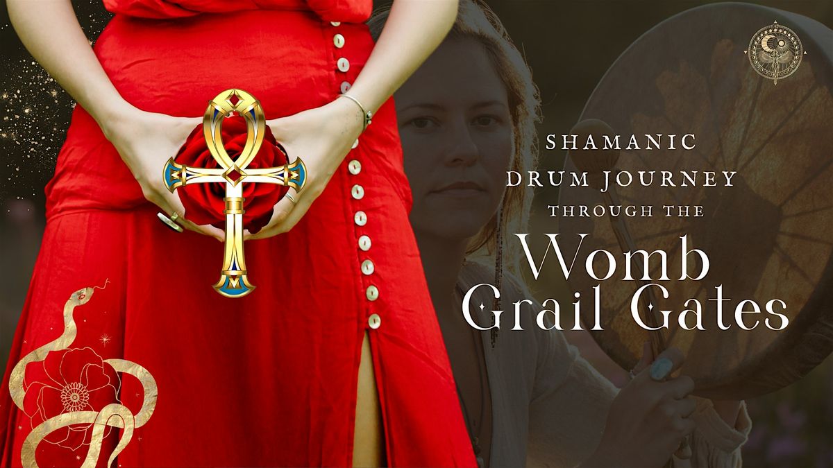 Ancestral Healing Shamanic Drum Journey | Intro to the Womb Grail Gates