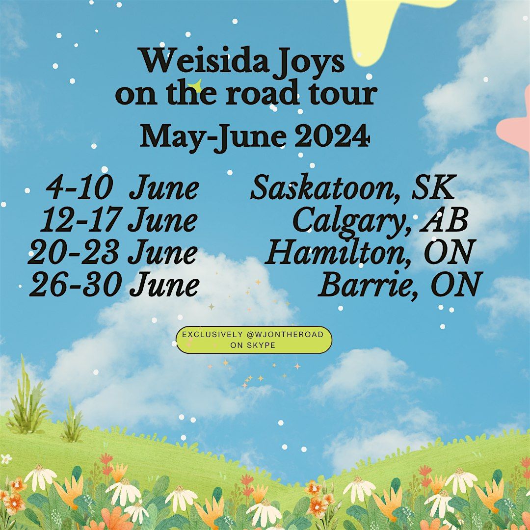 New dates from 14-30 June , Canadian tour -Weisida joys