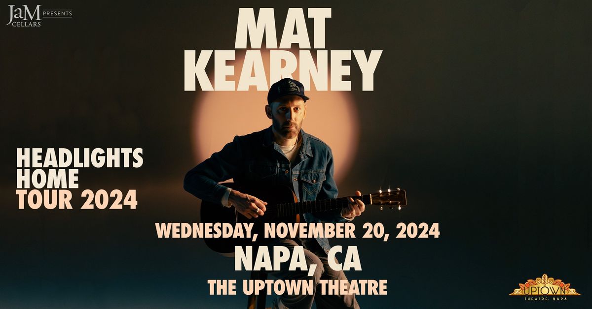 JaM Cellars Presents Mat Kearney