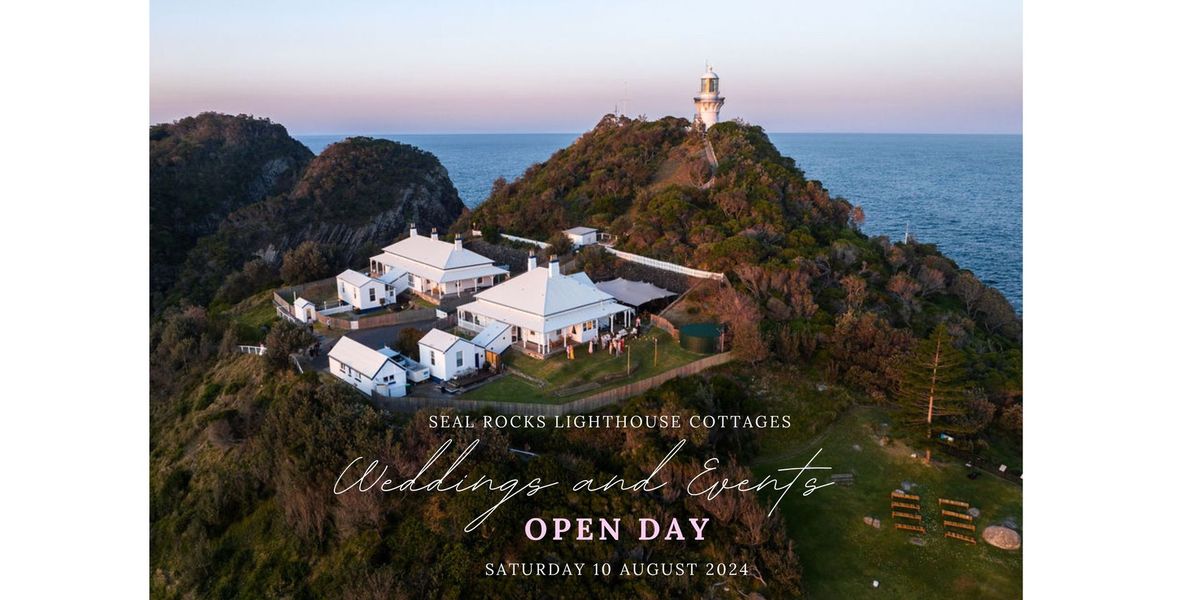 Seal Rocks Lighthouse Cottages Weddings and Events Open Day