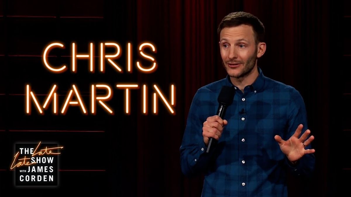 Chris Martin - Comedy