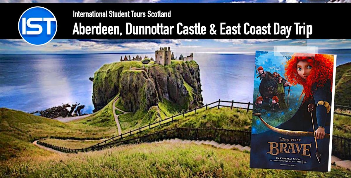 Dunnottar Castle, Aberdeen and Scotland's East Cost Day Trip