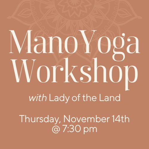 ManoYoga Workshop