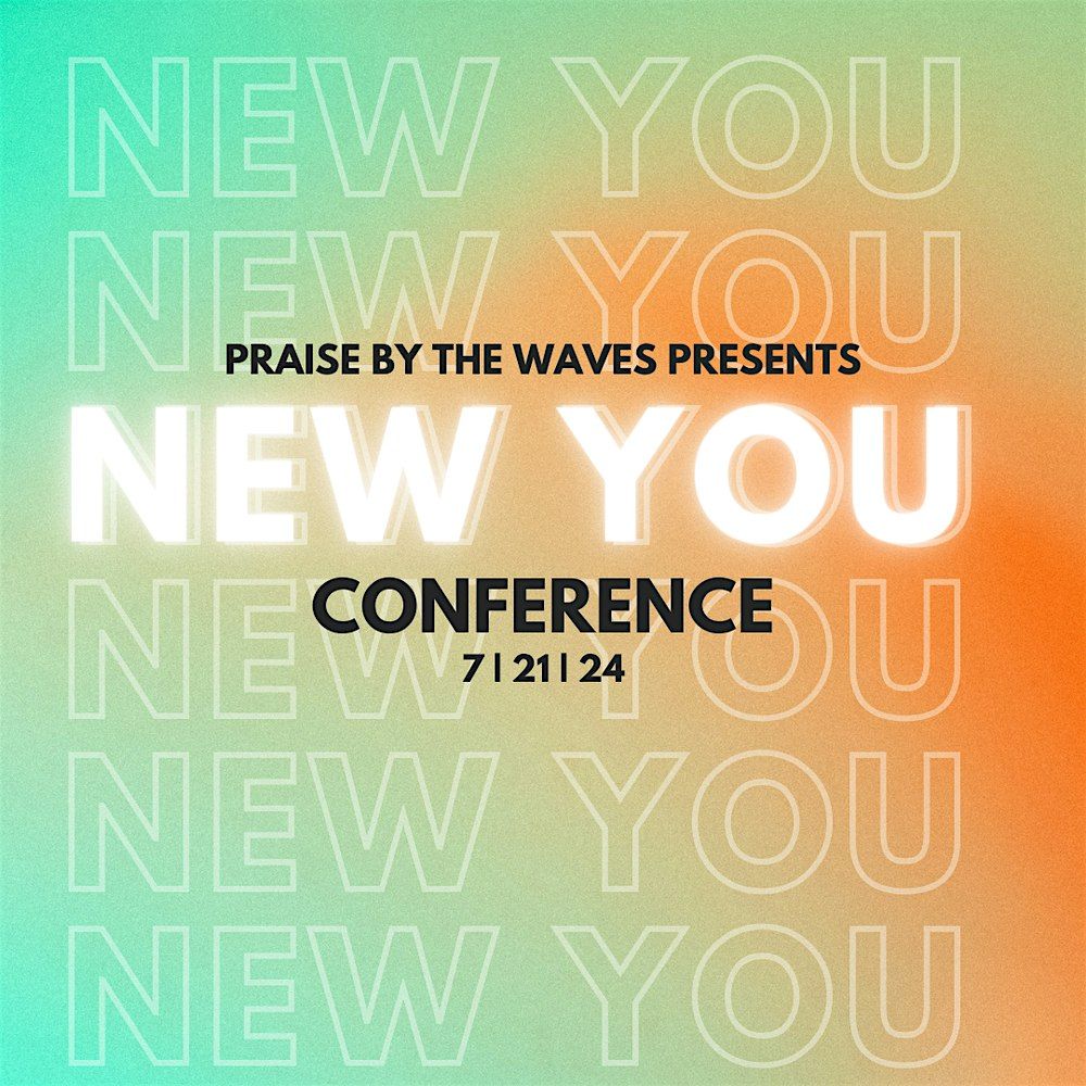 "New You" Conference