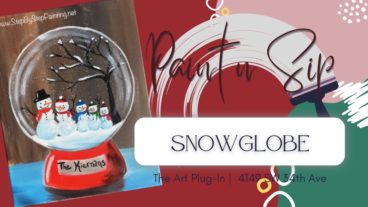 Paint n Sip - Snow Globe