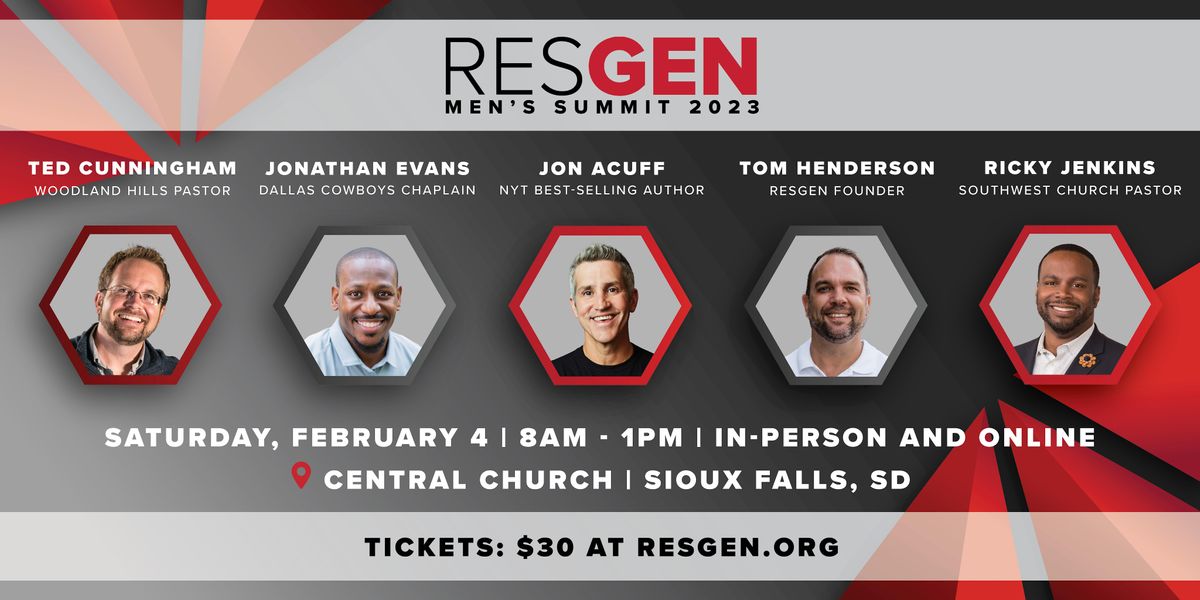 RESGEN Men's Summit 2023 (IN-PERSON TICKETS - Central Church, Sioux Falls)