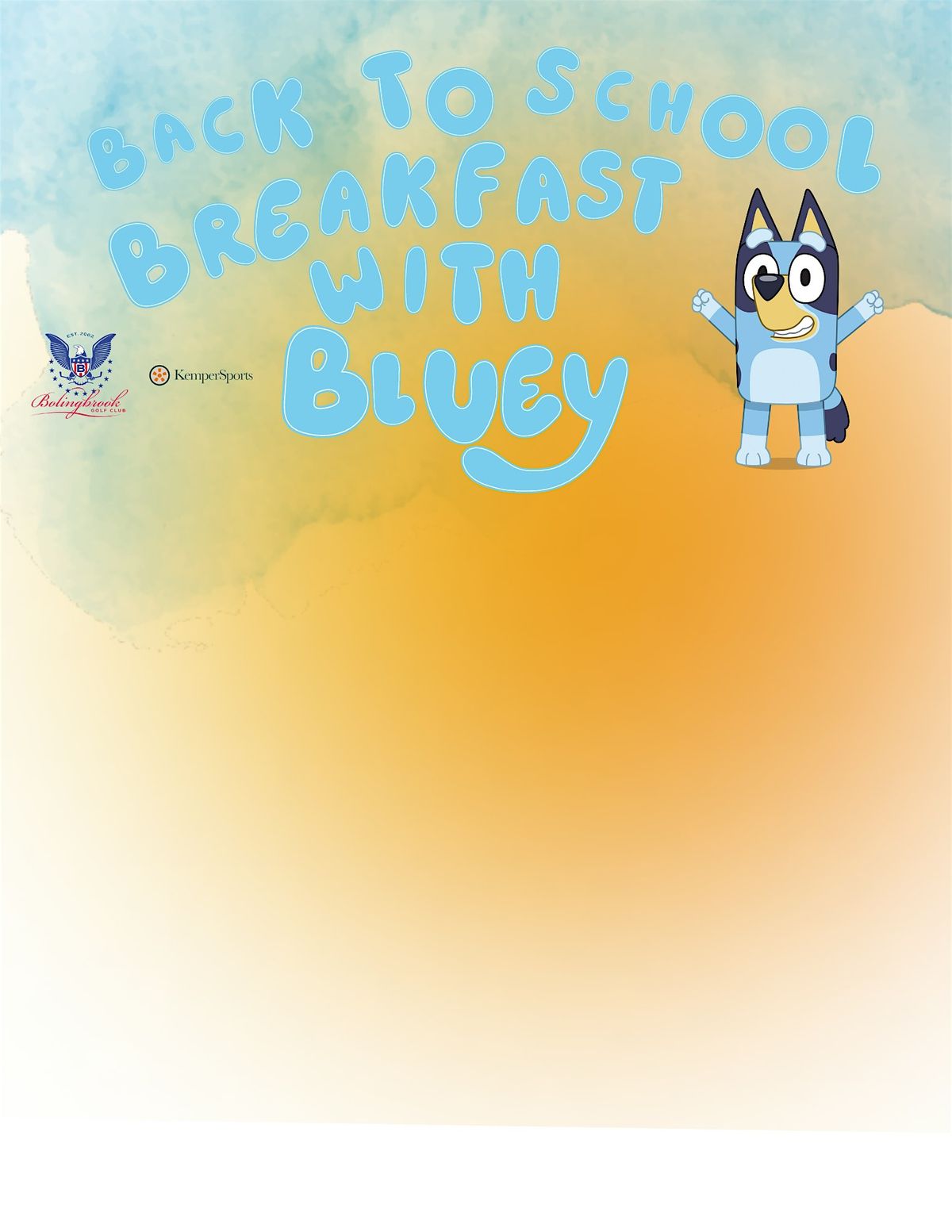 Back to School Breakfast with Bluey!