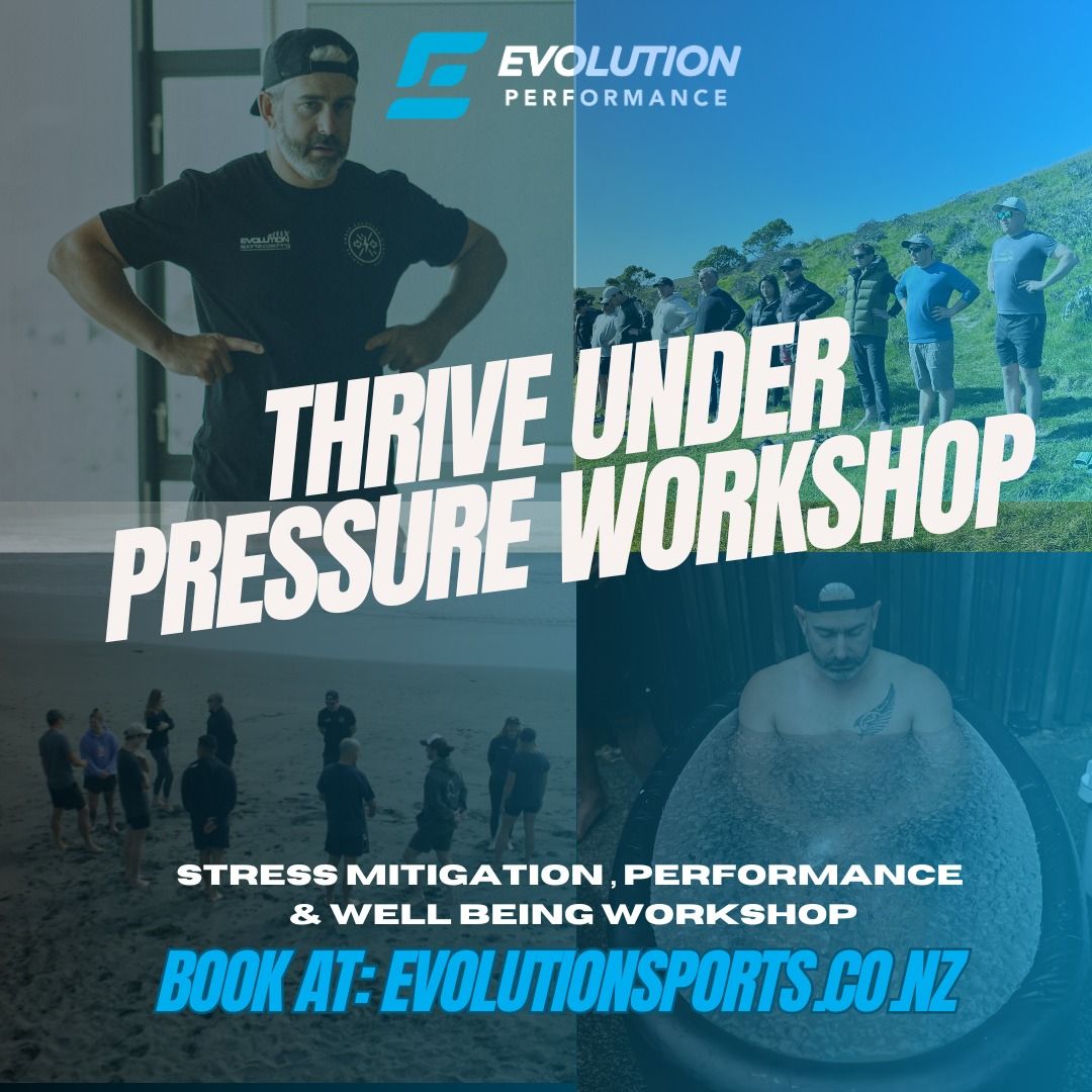 THRIVE UNDER PRESSURE WORKSHOP (ALL AGES)