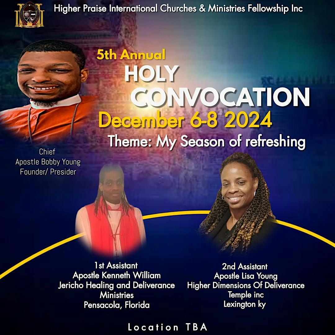 5th Annual Holy Convocation