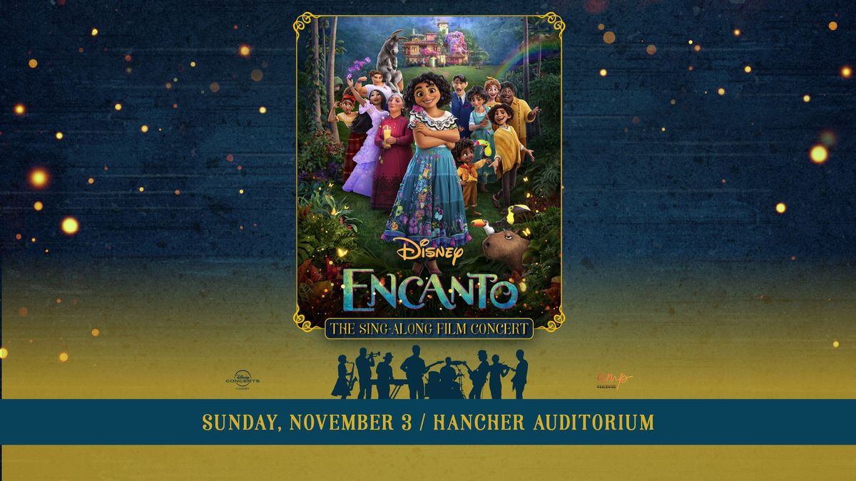 Encanto The Sing-Along Film Concert