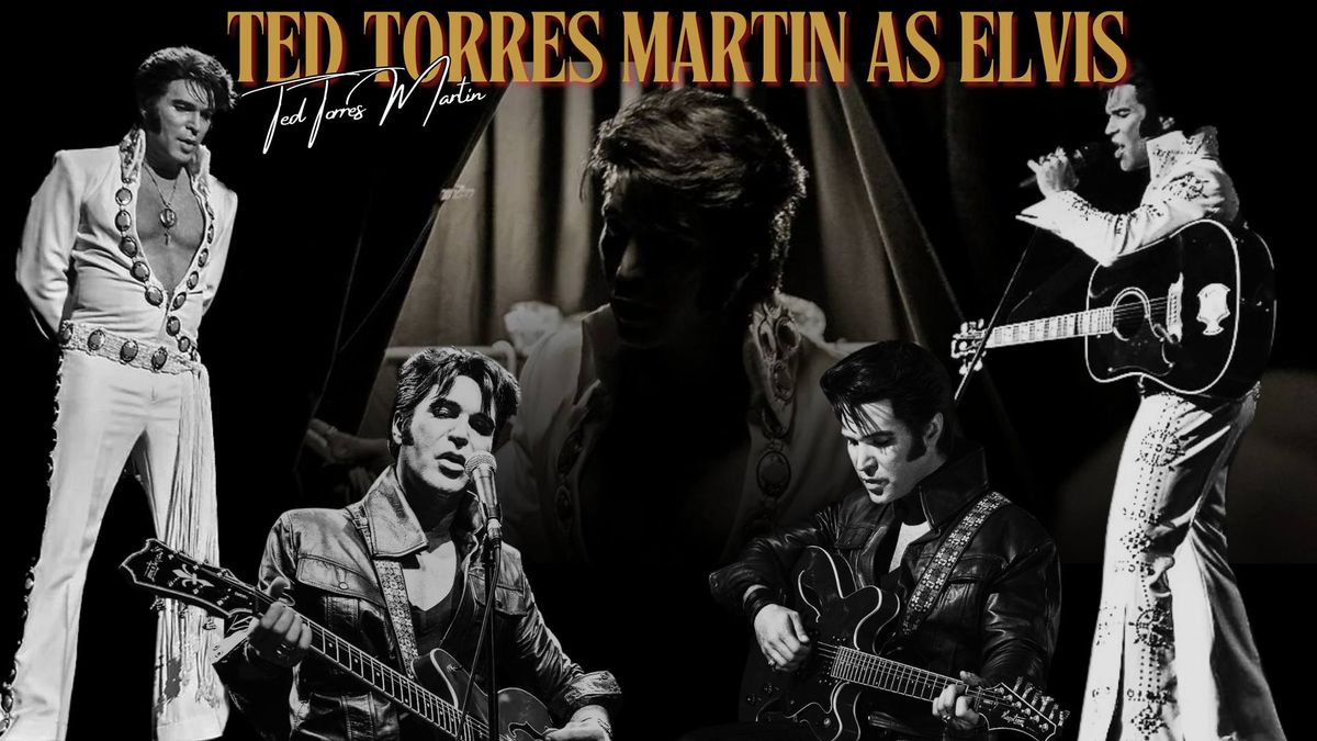 Ted Torres Martin as Elvis 