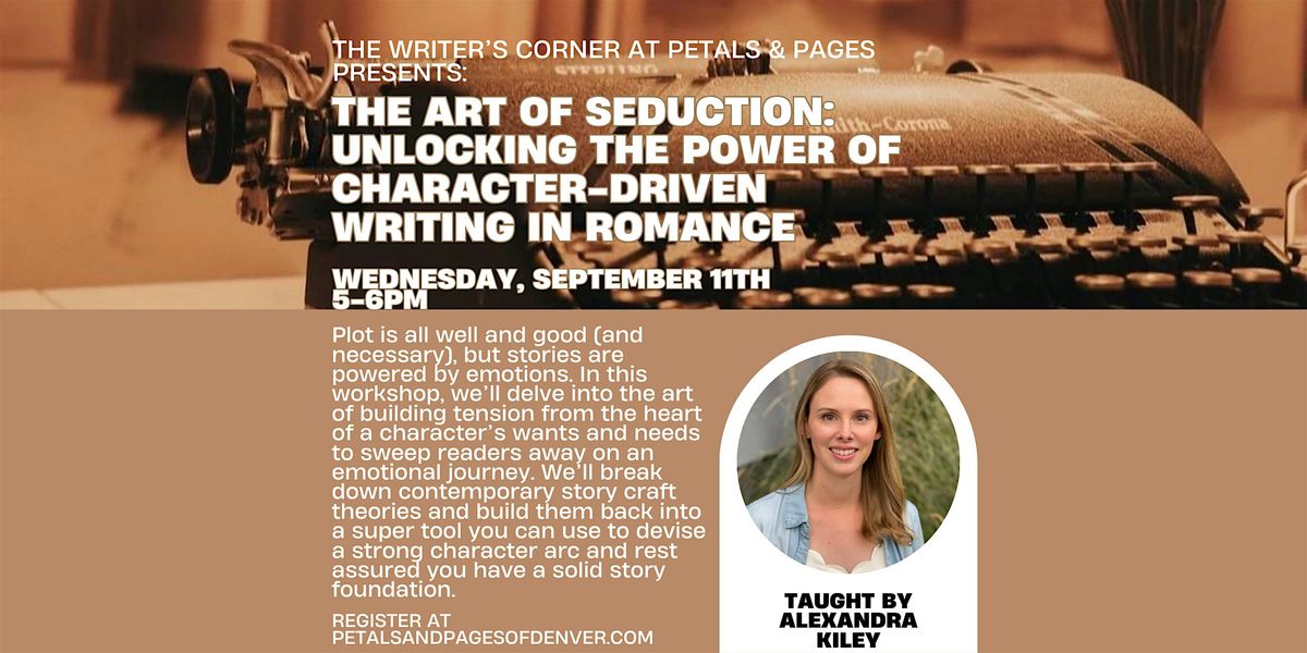 The Art of Seduction - Writing Workshop at Petals & Pages