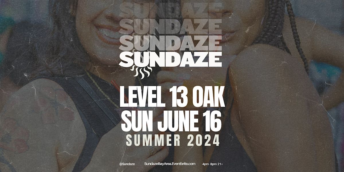 Sundaze Day Party: Summer 2024
