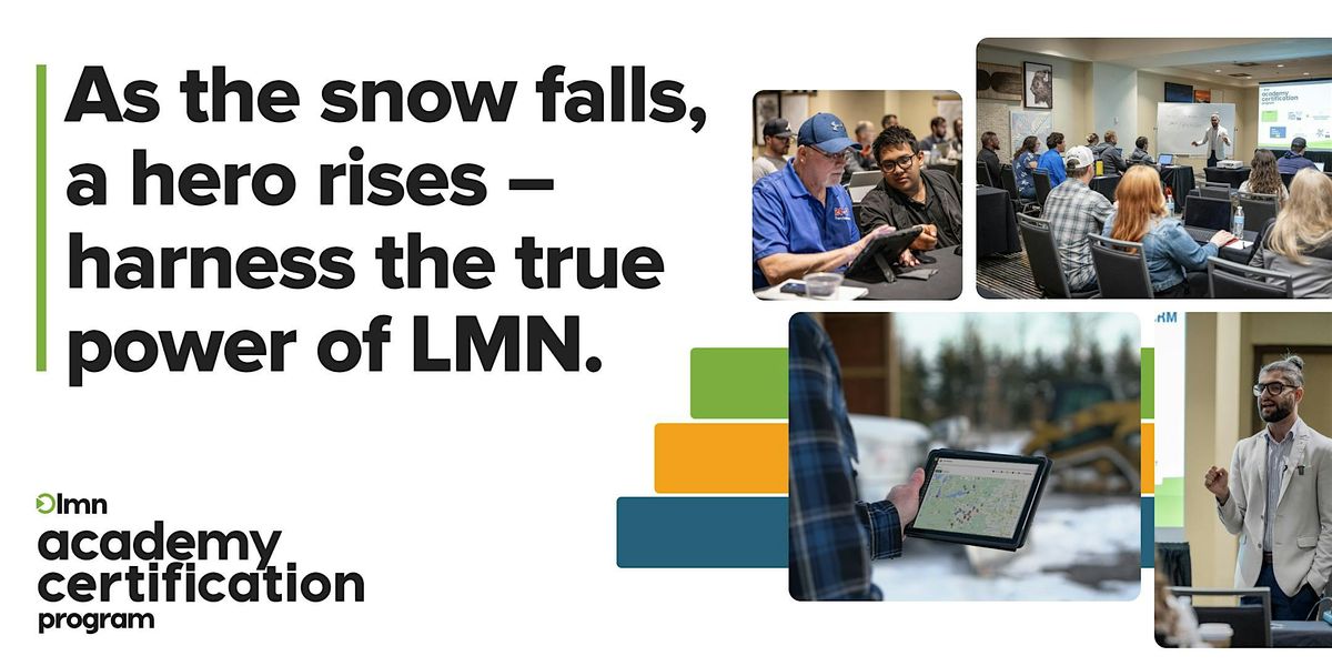 LMN Academy Certification Program- Snow Days (Columbus, OH)