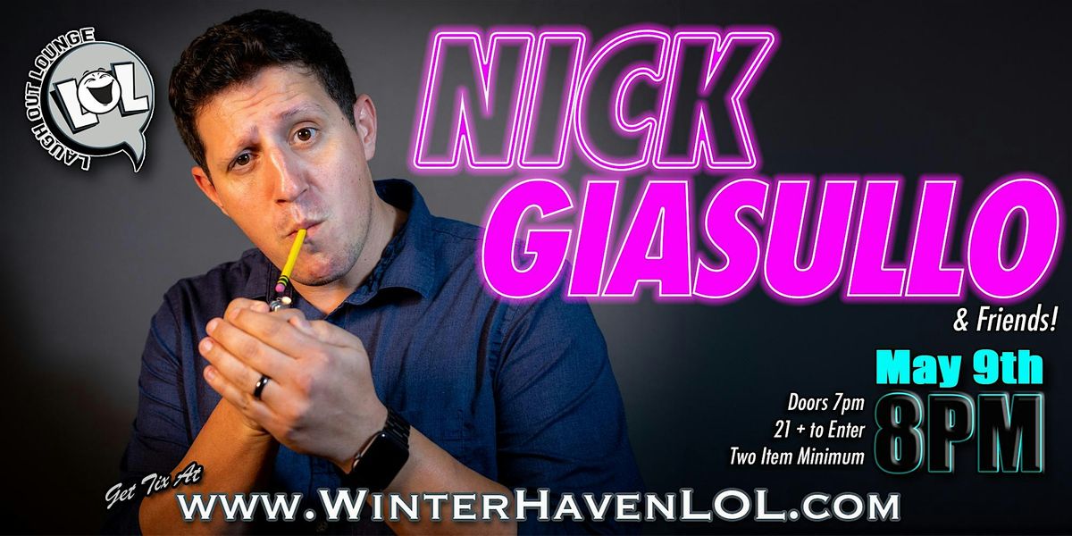 Nick Giasullo & Friends!