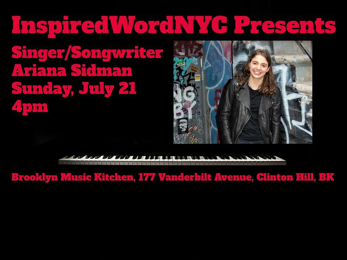 InspiredWordNYC Presents Singer\/Songwriter Ariana Sidman at BMK