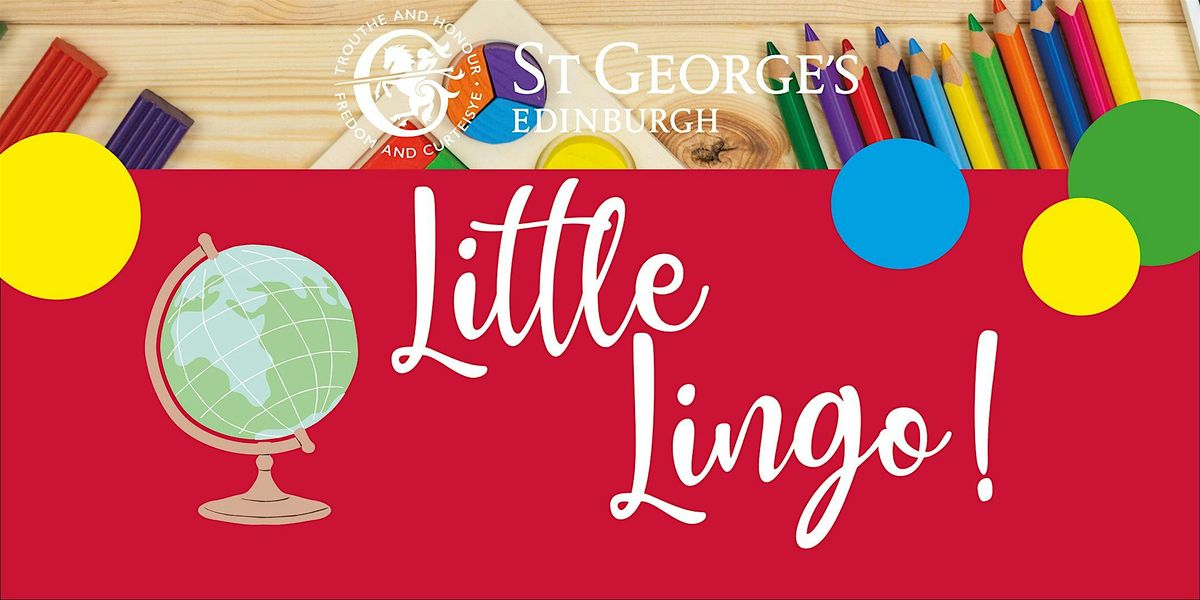 Come and Play Session! Little Lingo at St George\u2019s School Nursery.