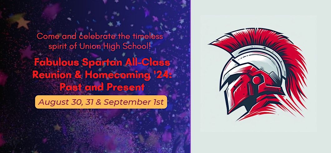 Fabulous Spartan All-Class Reunion & Homecoming '24: Past and Present
