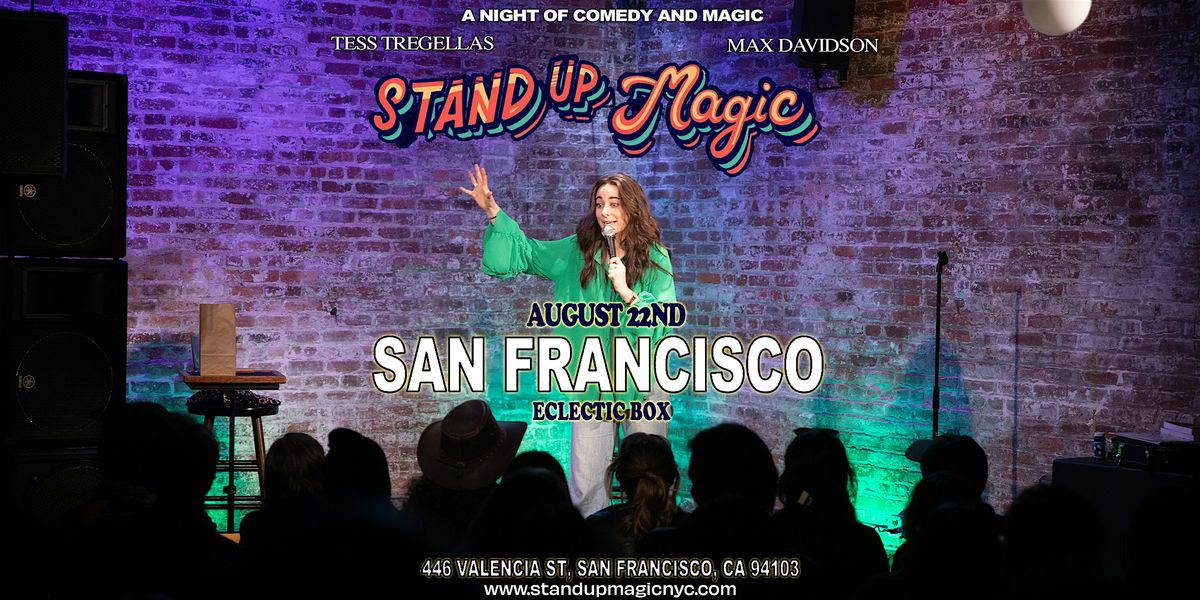 Stand-Up Magic: SAN FRANCISCO (21+)