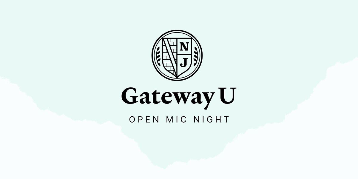 Open Mic Night at Gateway U!, Gateway U, Newark, 29 November 2022