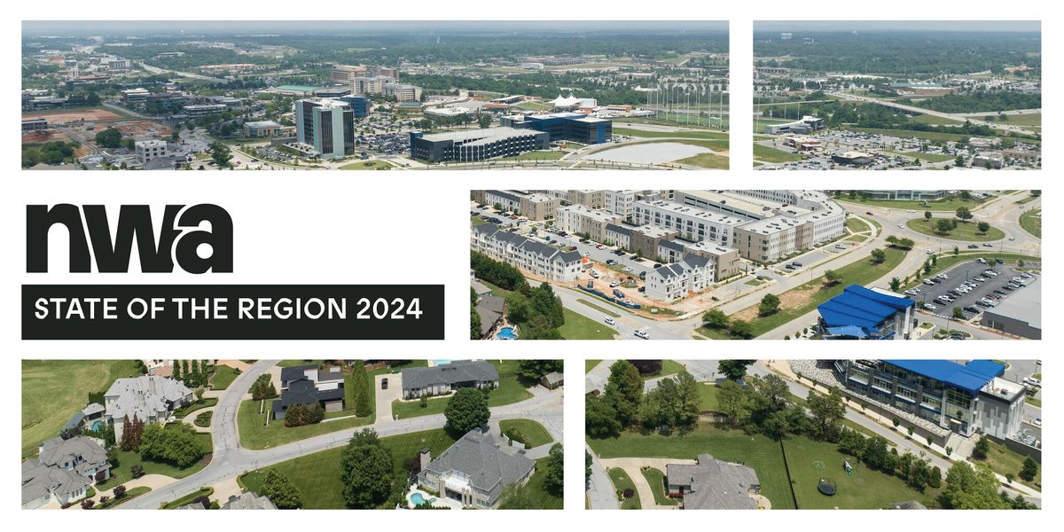 State of the Northwest Arkansas Region 2024