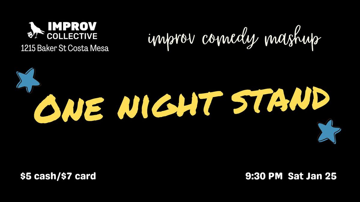 One Night Stand - Improv Show