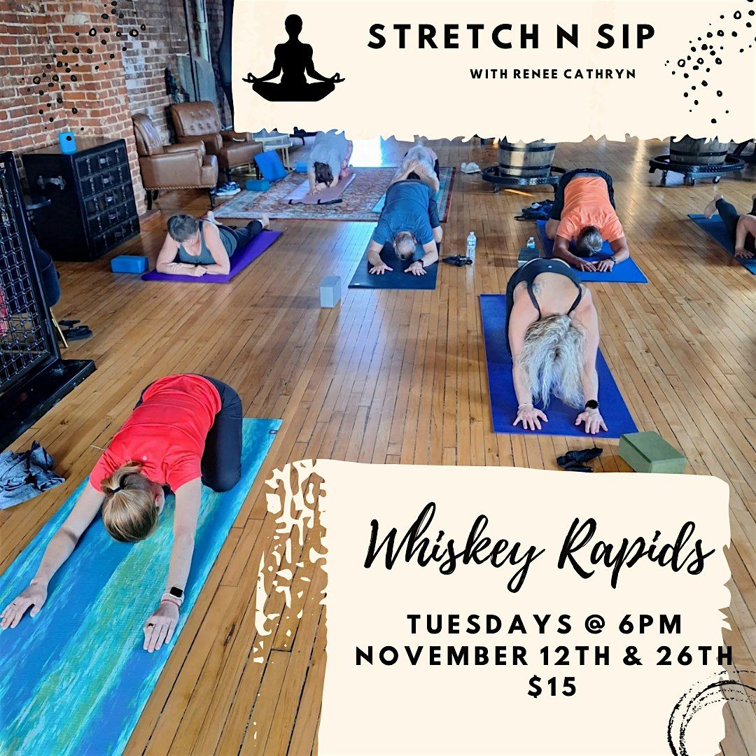 Stretch N Sip @ Whiskey Rapids Saloon