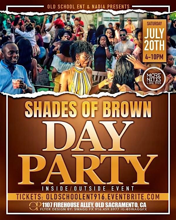 Shades of Brown Day Party
