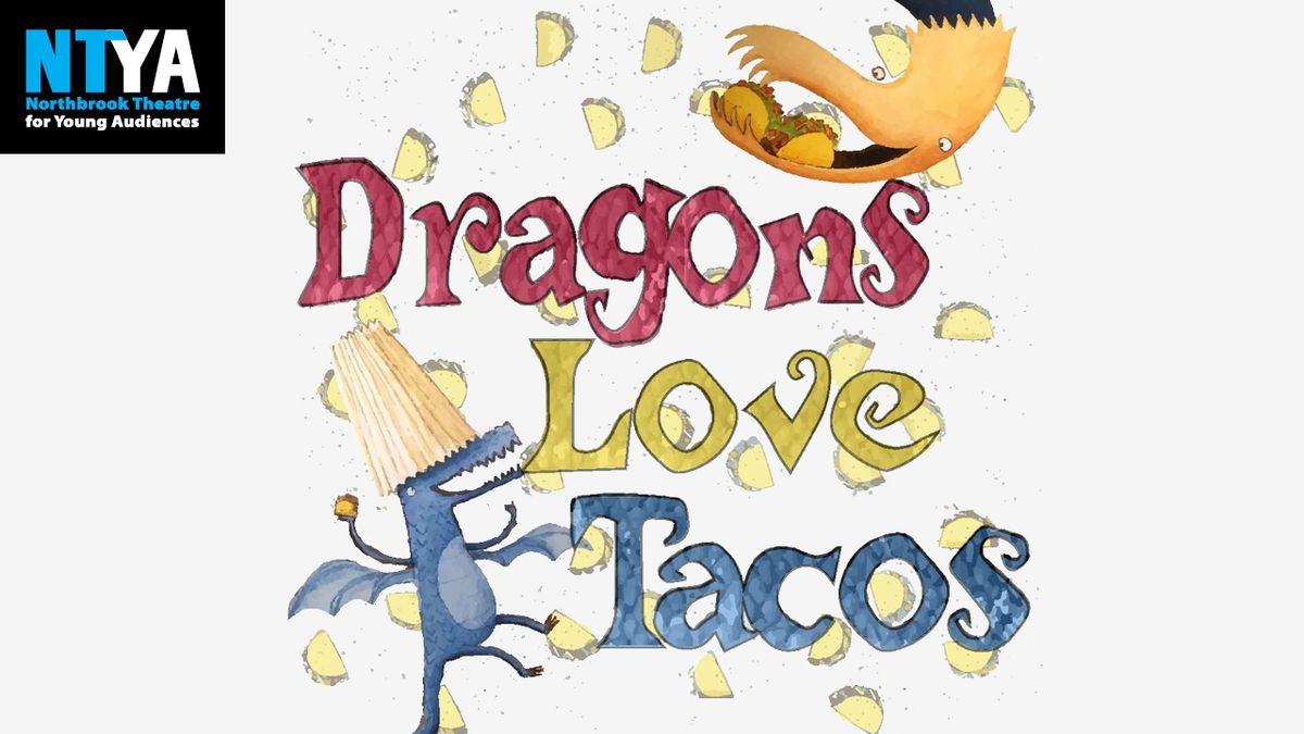 Dragons Love Tacos