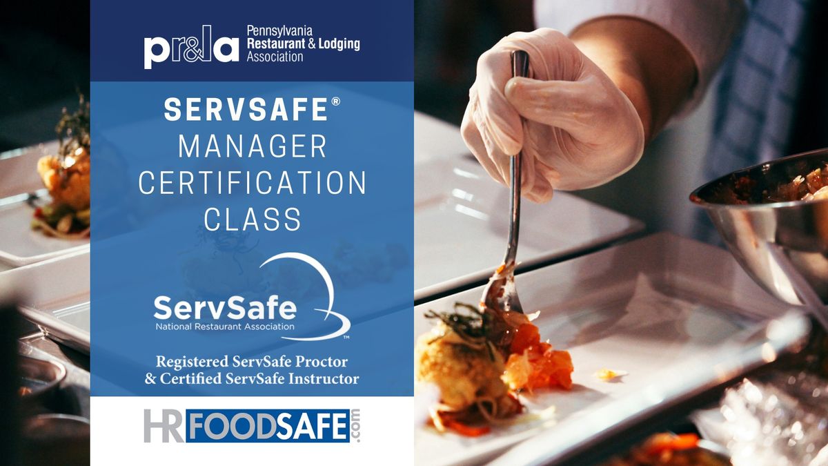 Pittsburgh ServSafe Food Safety Manager Certification Class