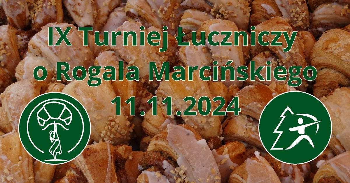 IX Turniej \u0141uczniczy o Rogala Marci\u0144skiego