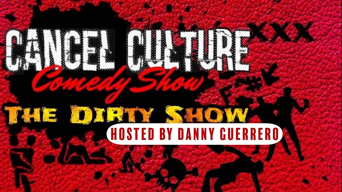 The Riot Comedy Club presents Cancel Culture