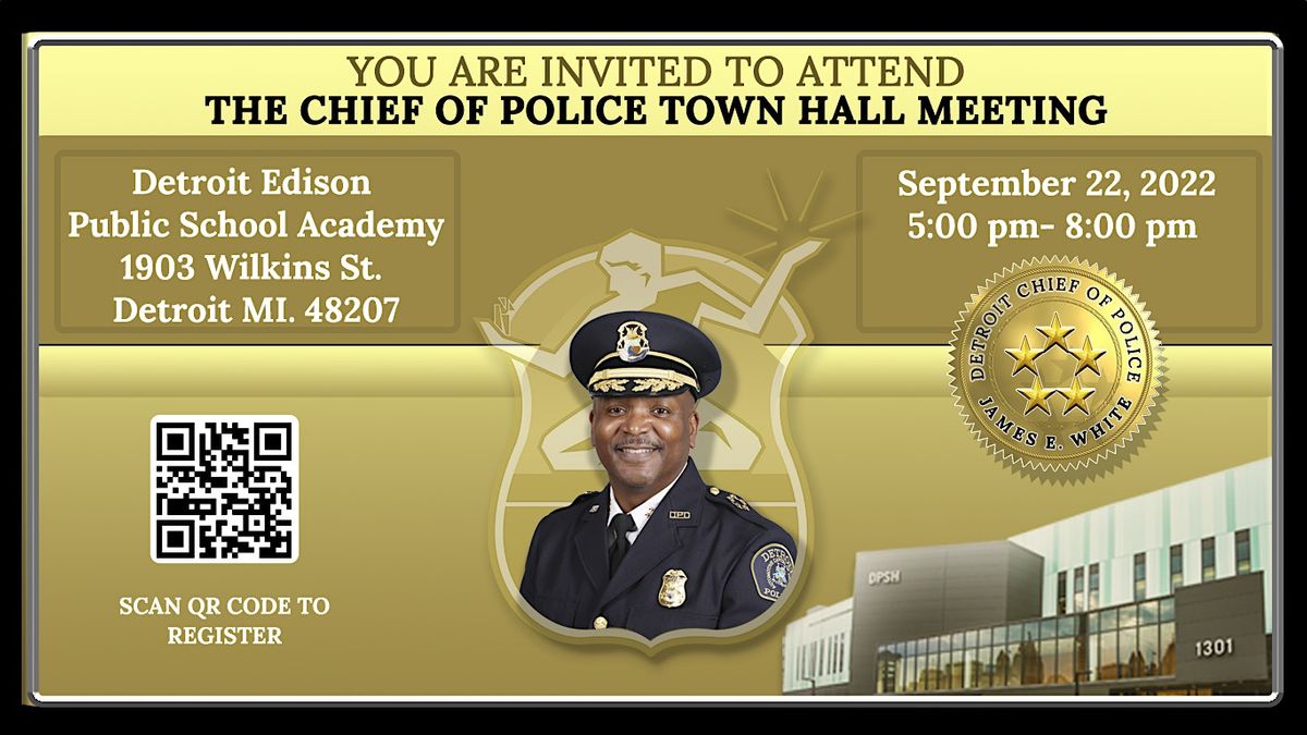 Chief of Police: Town Hall Meeting