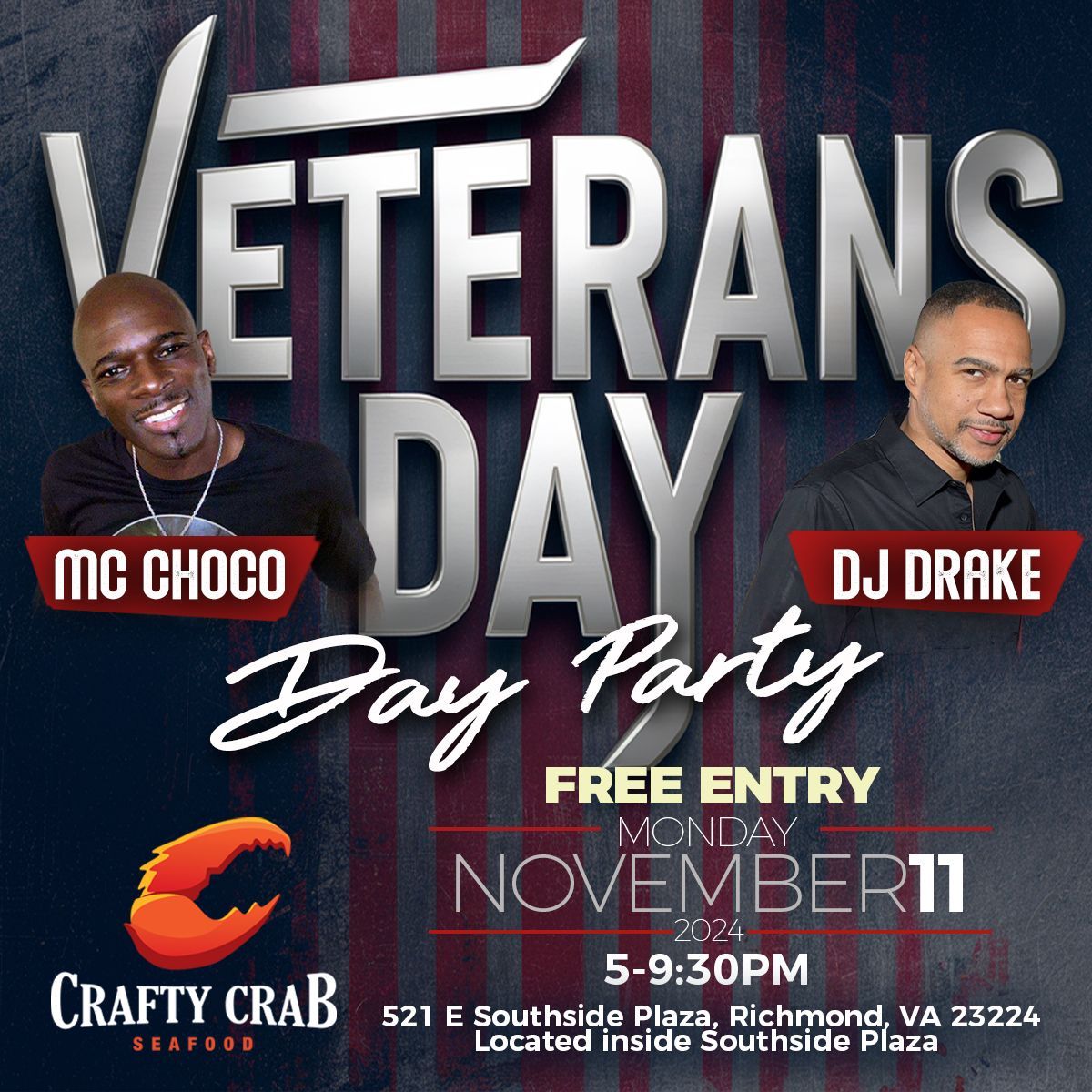 Veteran's Day Party w\/DjDrake & Mc Choco