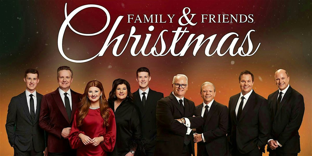 Family & Friends Christmas Tour