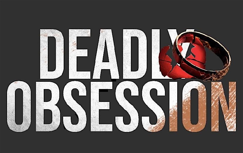 Deadly Obsession Movie Premiere