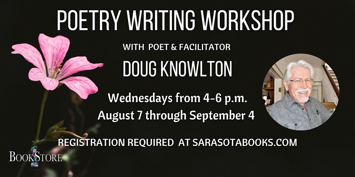 Poetry Writing Workshop with Doug Knowlton