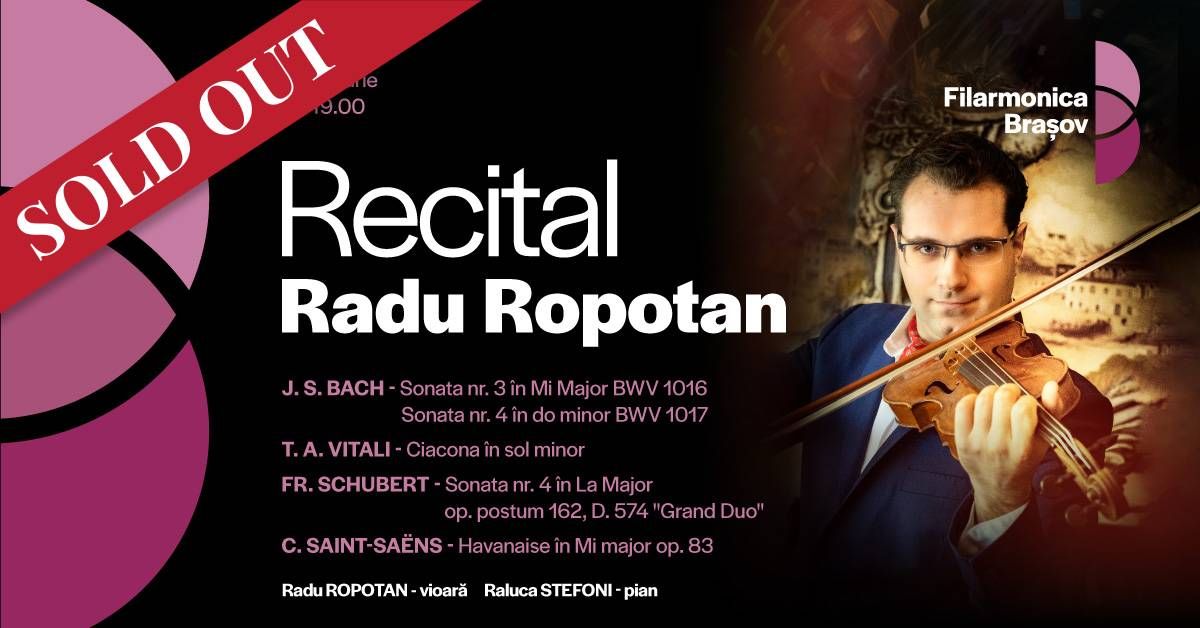 Recital de vioar\u0103 cu Radu Ropotan