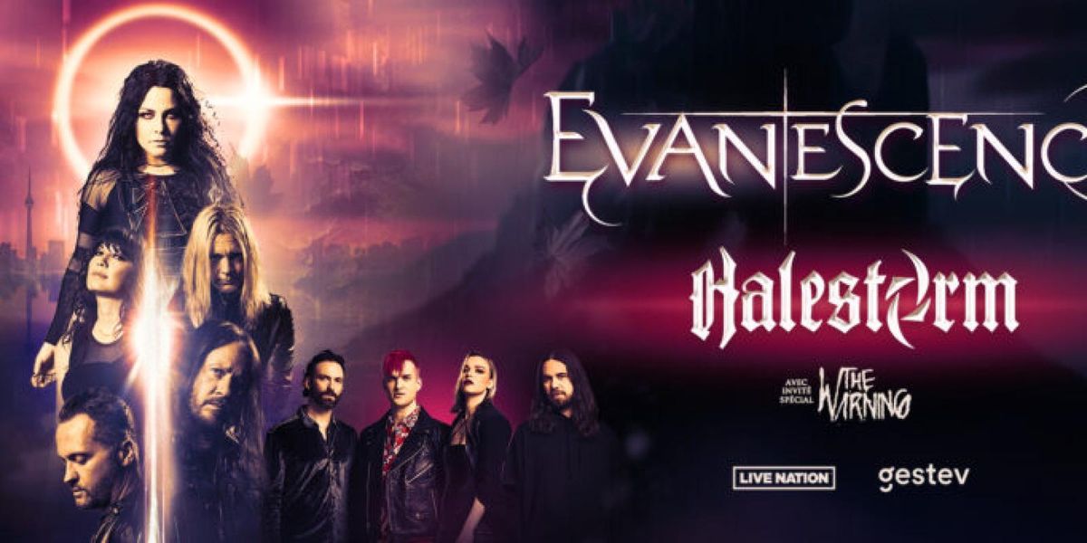 Evanescence  Halestorm & The Warning