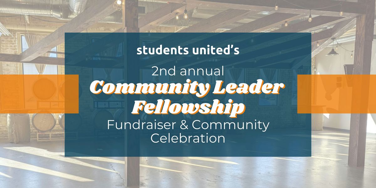 Community Leadership Fellowship Fundraiser