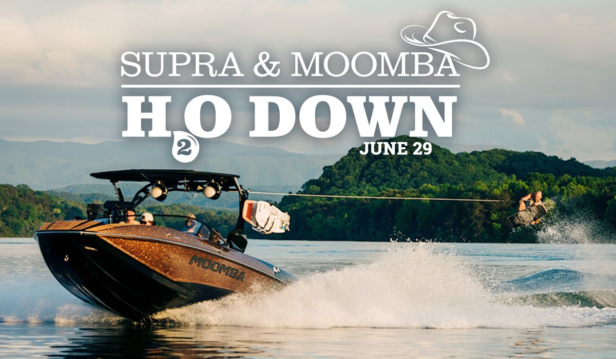 2nd Annual Supra\/Moomba H2O DOWN