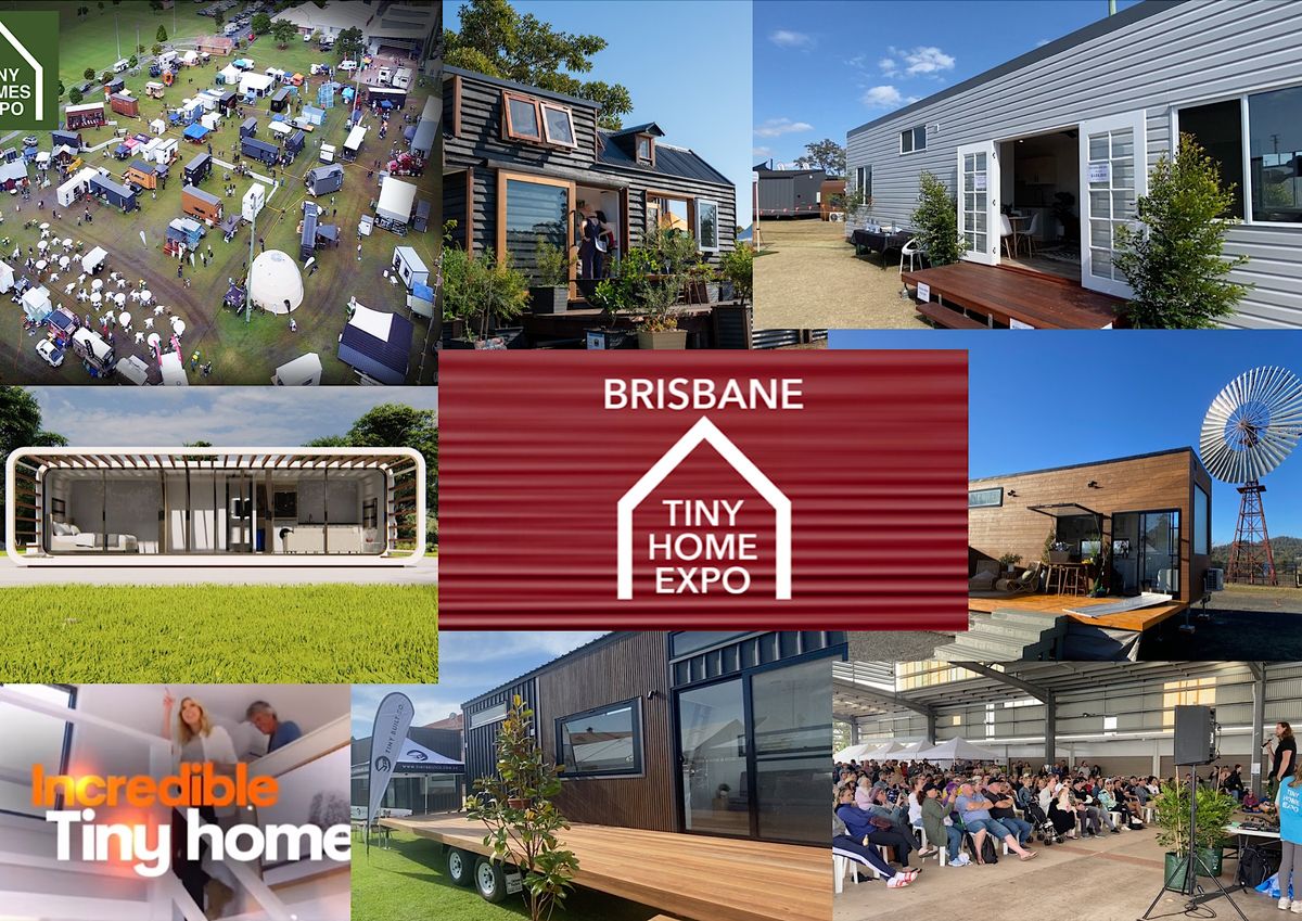 Brisbane 2024 Tiny Home Expo