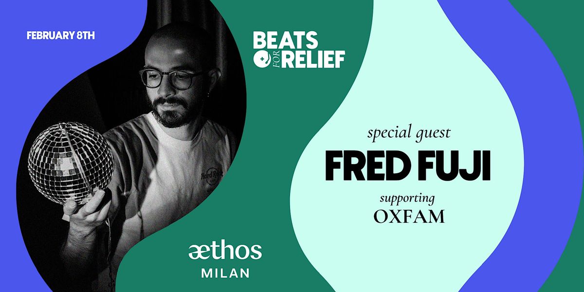 Beats for Relief: Fred Fuji