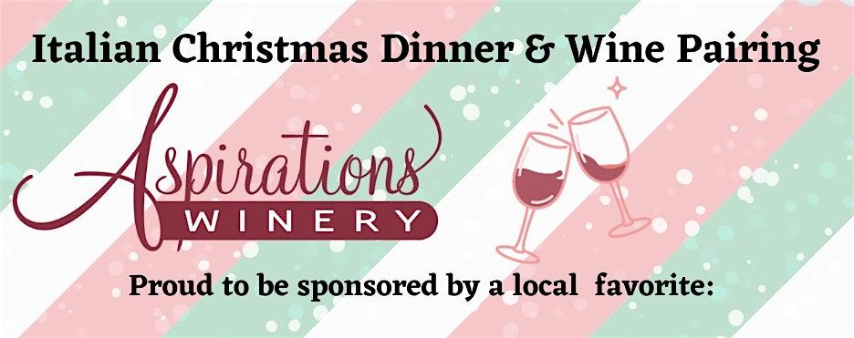 Italian Christmas Dinner & Wine Pairing