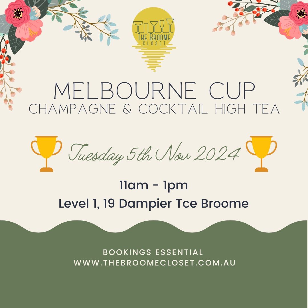 Melbourne Cup @ The Broome Closet