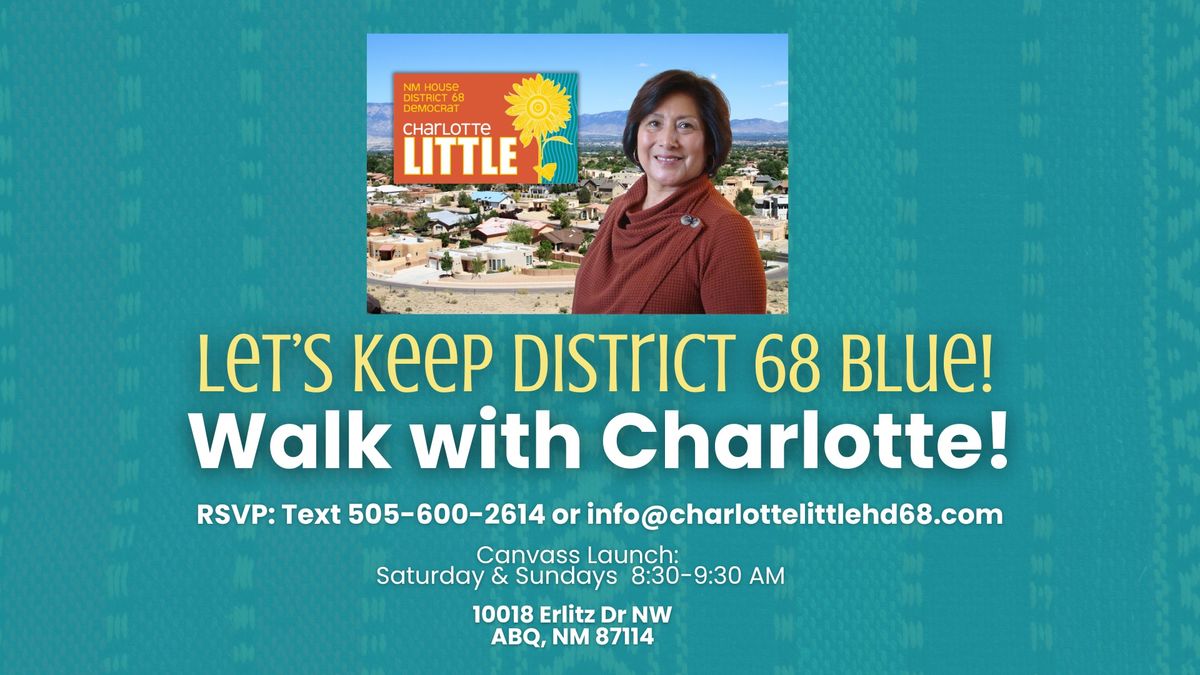 Keep House District 68 Blue: Walk With Charlotte Little