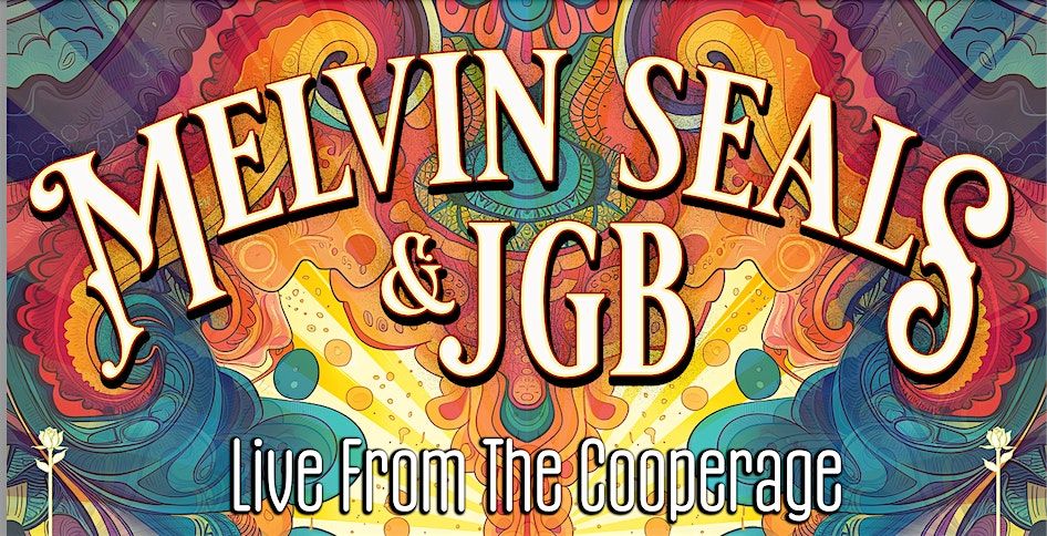 Melvin Seals & JGB  Live from The Cooperage