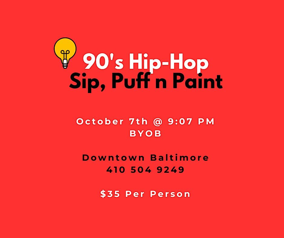 90s HipHop Sip, Puff n Paint The Worlds First Mini HipHop Museum