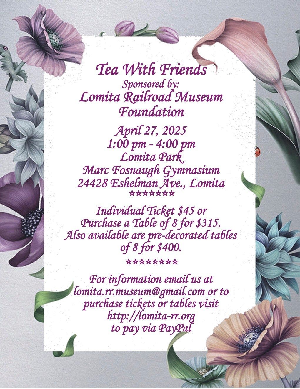 Tea with Friends - annual event hosted by the Lomita Railroad Museum